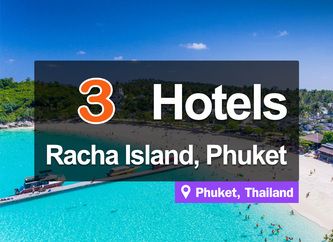 3 Beautiful and Charming Racha Island hotels