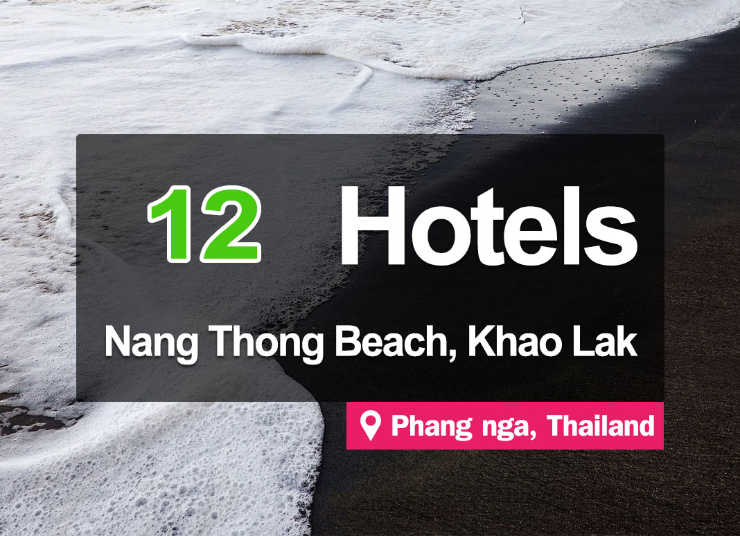 12 Hotel Accommodations at Nang Thong Beach. Phang Nga’s unseen black sandy beach.