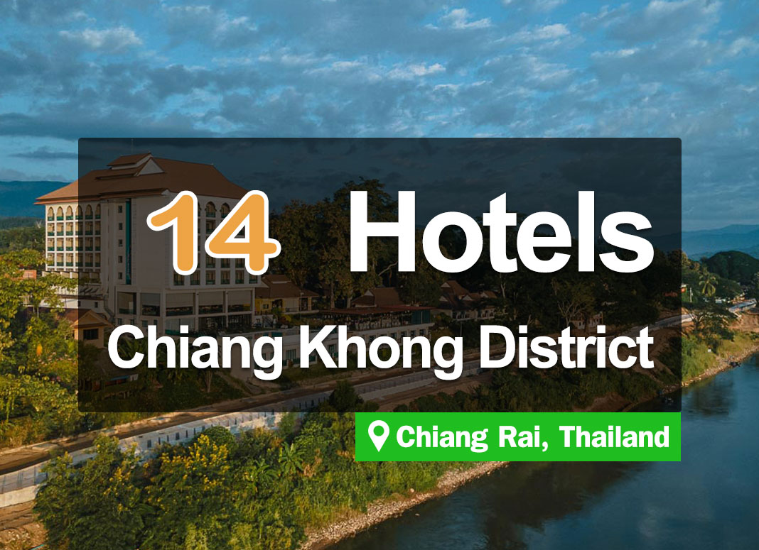 14 Hotel Accommodations in Chiang Khong district in Chiang Rai. Views of the Mekong River view, good atmosphere.