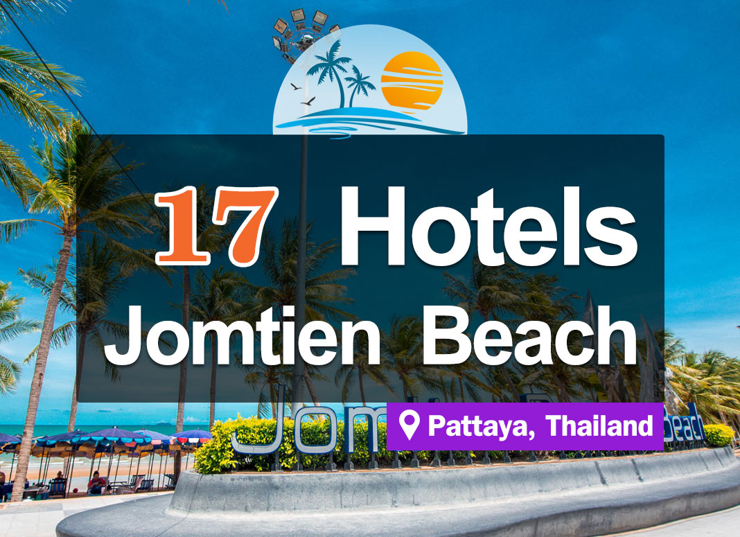 17 Hotel Accommodations on Jomtien Beach, Pattaya. Next to the sea, beautiful views.